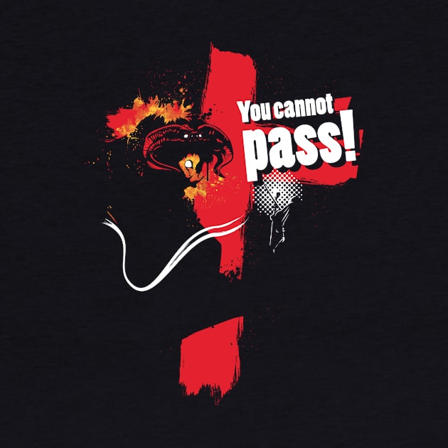 You cannot pass! by MeFO